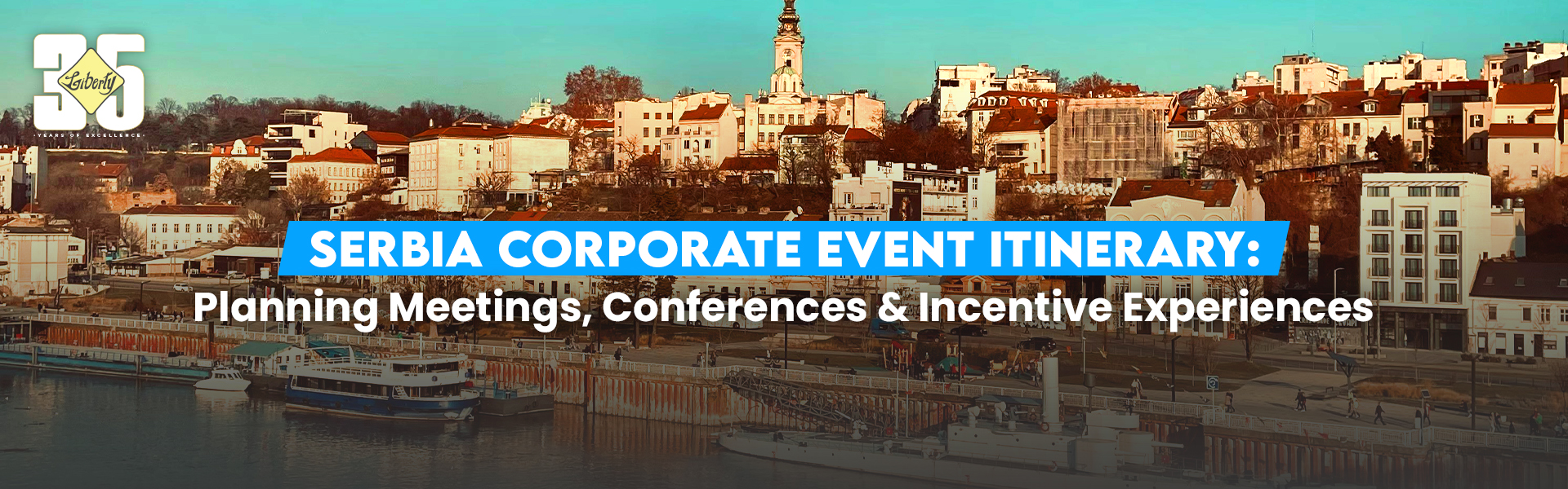 Serbia Corporate Event Itinerary: Planning Meetings, Conferences & Incentive Experiences